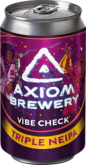 Axiom Brewery Vibe Check 24 ° alk. 10%; 330 ml Triple neipa